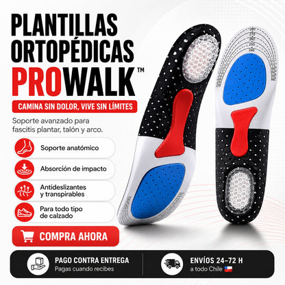 Plantillas Ortopédicas ProWalk™